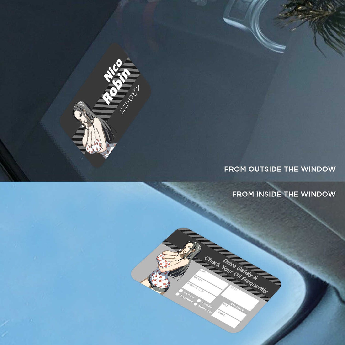 Nico Robin Double Sided Drive Safely & Check Oil Frequently Vinyl Decal Sticker