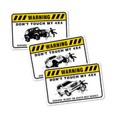 Don't Touch My 4x4 Sticker - Available in many options