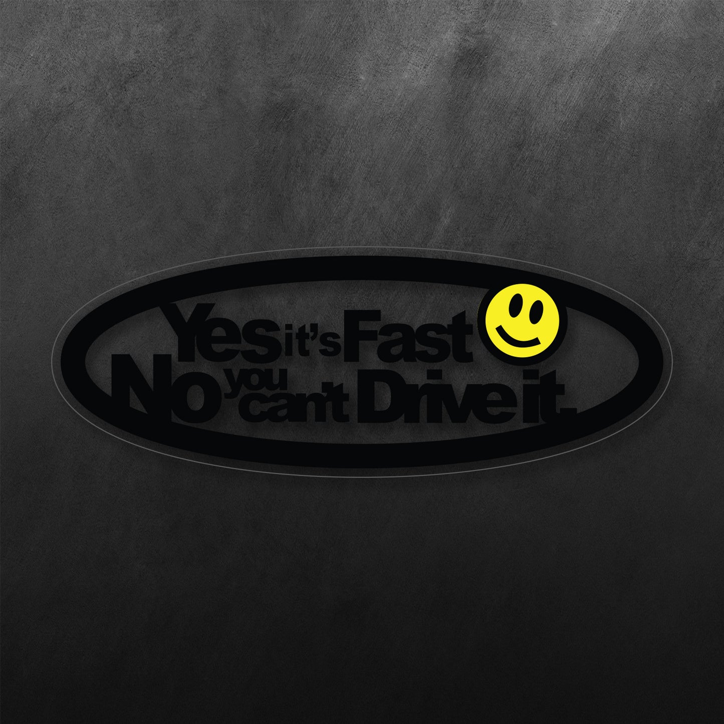 Yes It's Fast Sticker