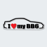 I Love My BB6 Sticker