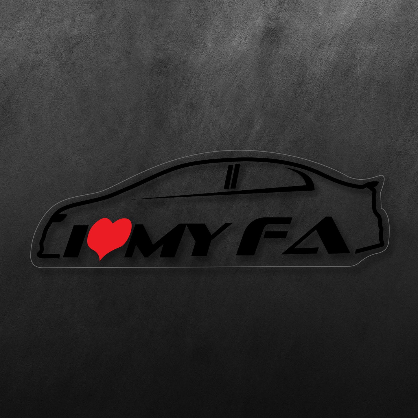I Love My FA Fast Sticker