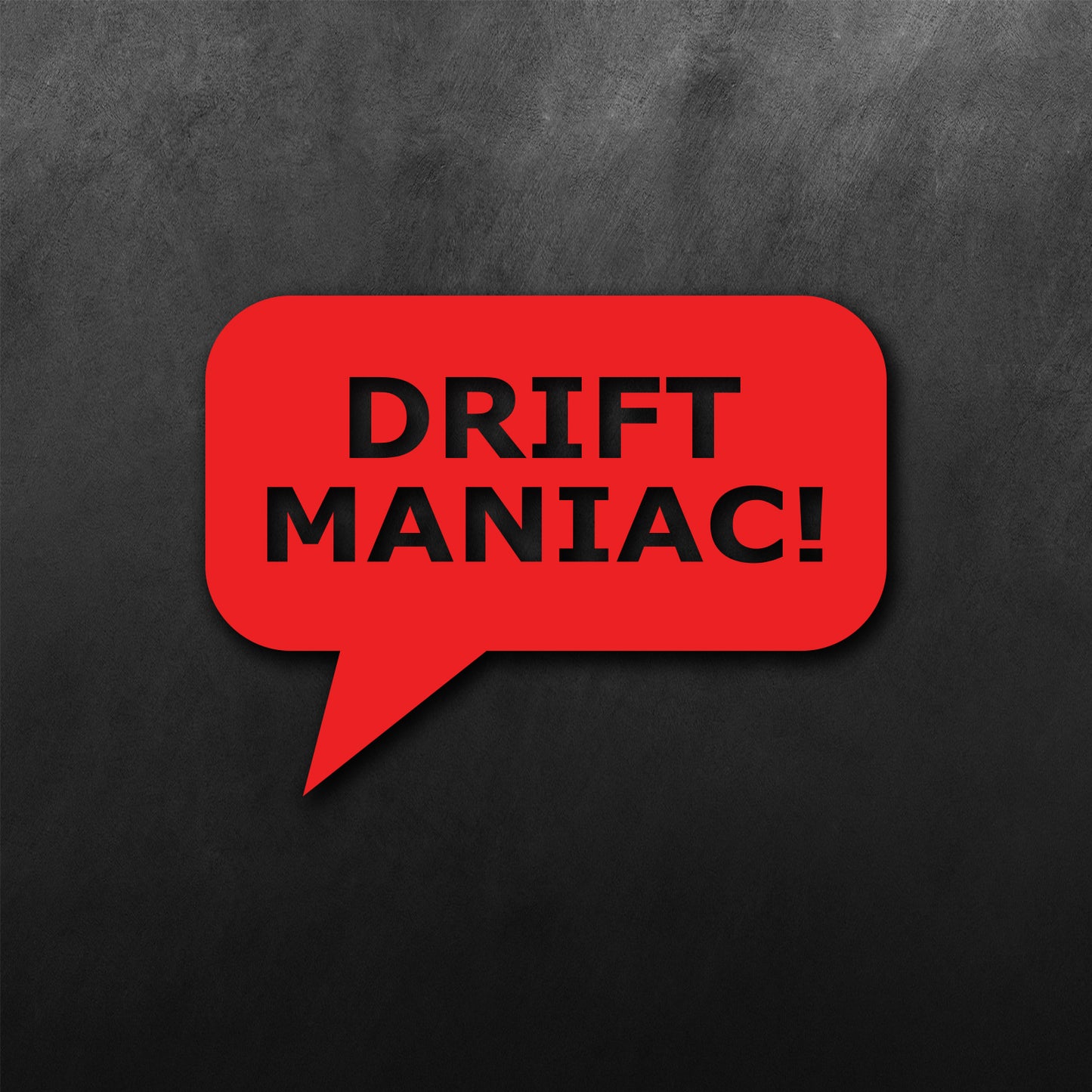 Drift Maniac Sticker