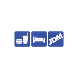 Eat Sleep JDM Block Sticker