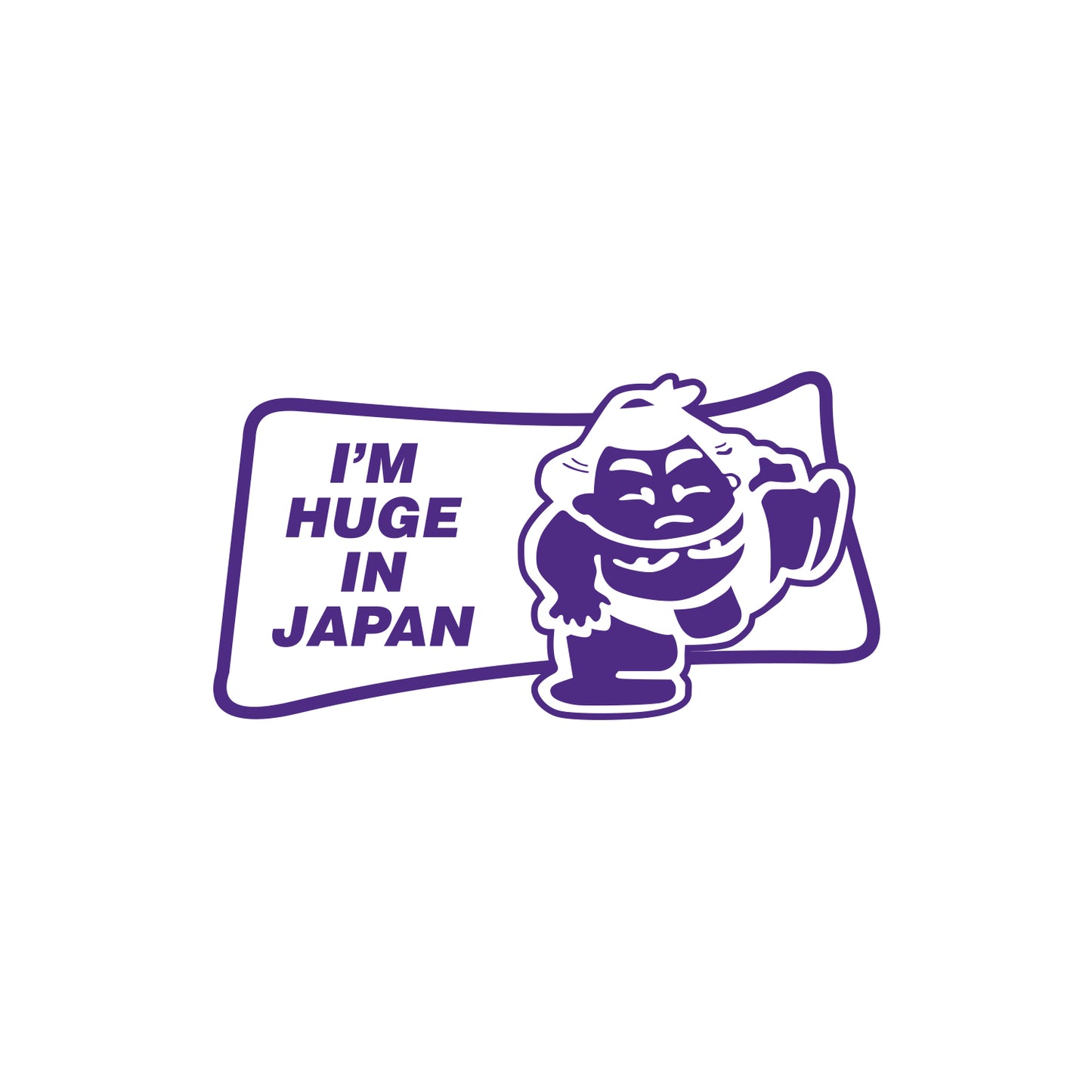 I'm Huge In Japan Sticker