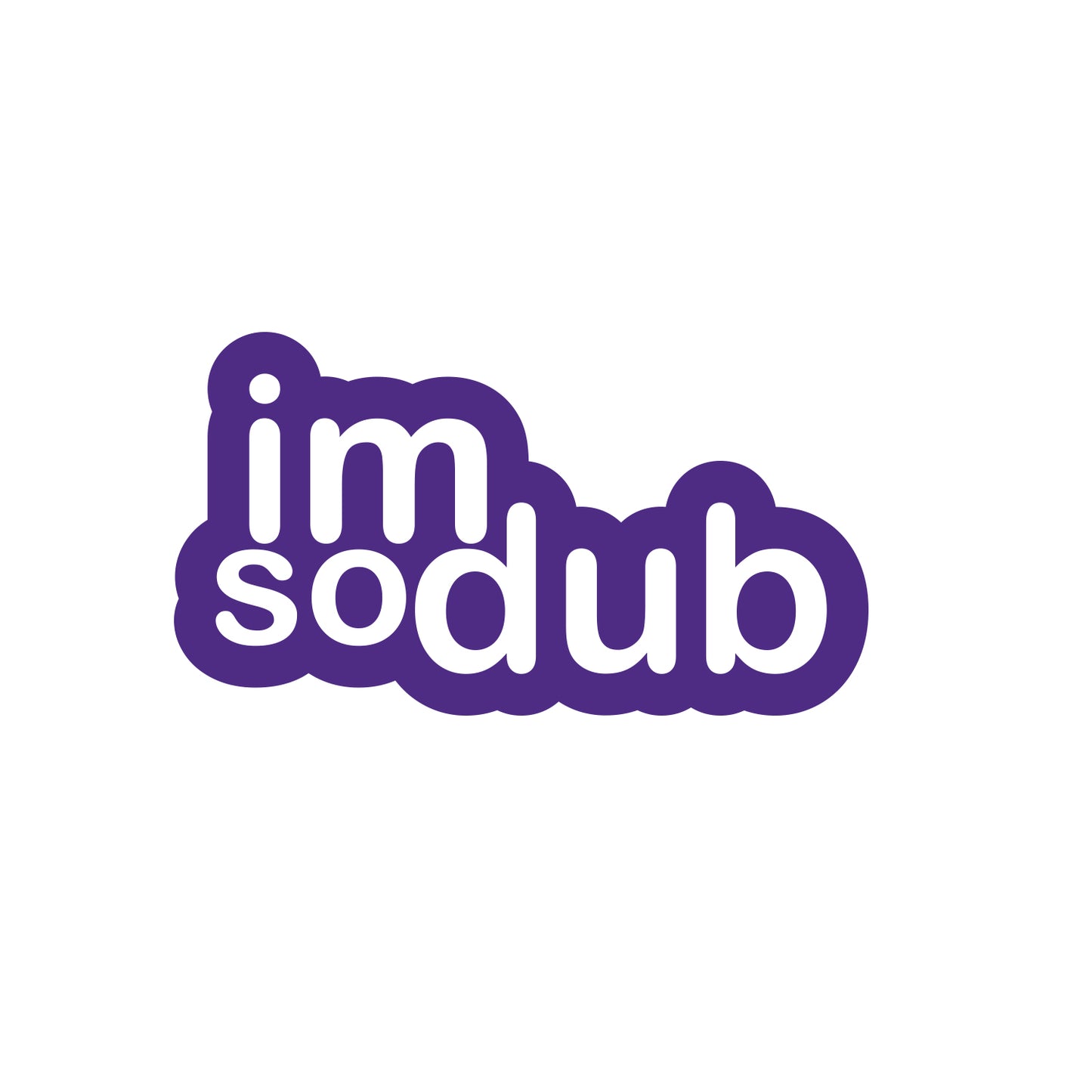 Im So Dub Sticker