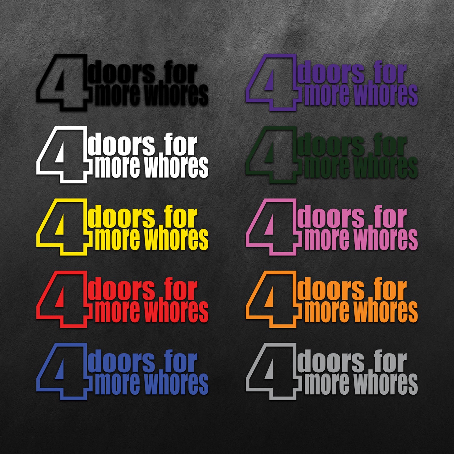 4doors More Whore Sticker