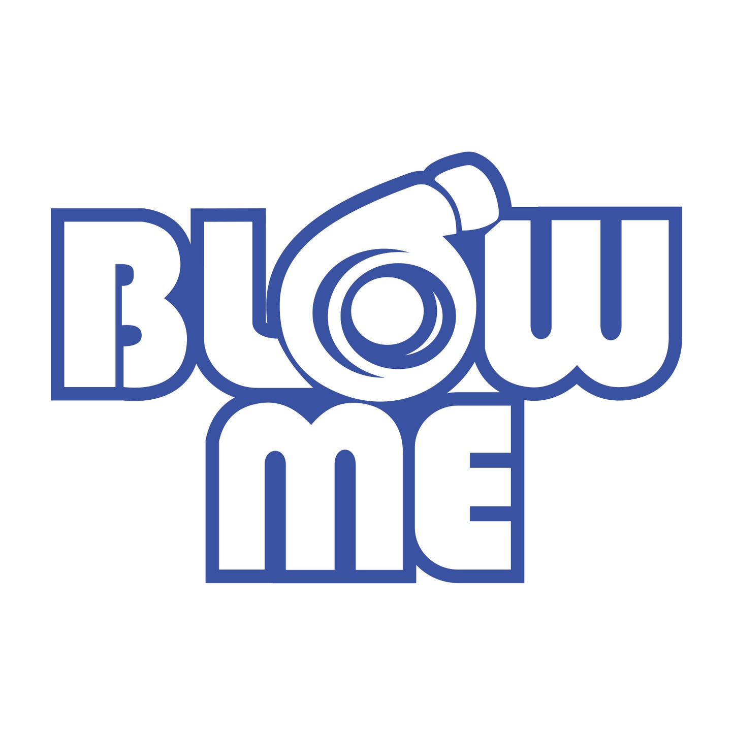 Blow Me Sticker