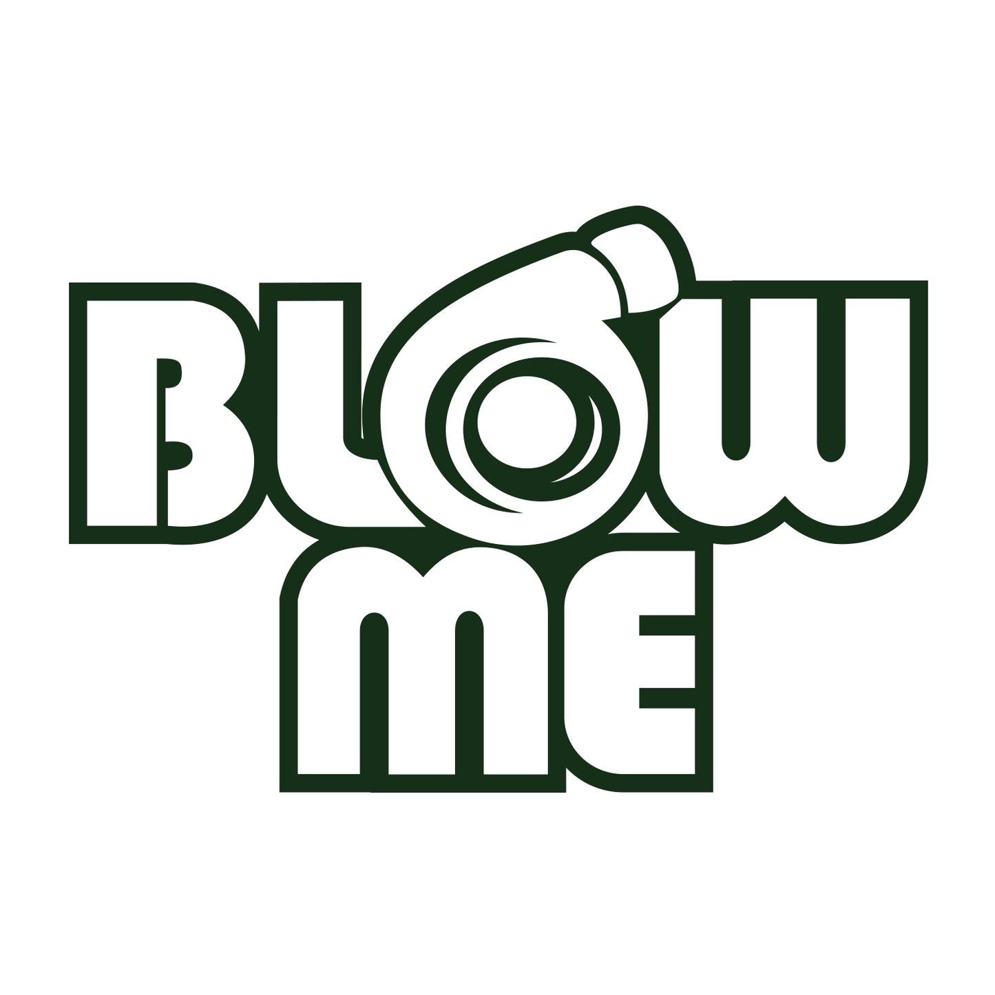 Blow Me Sticker