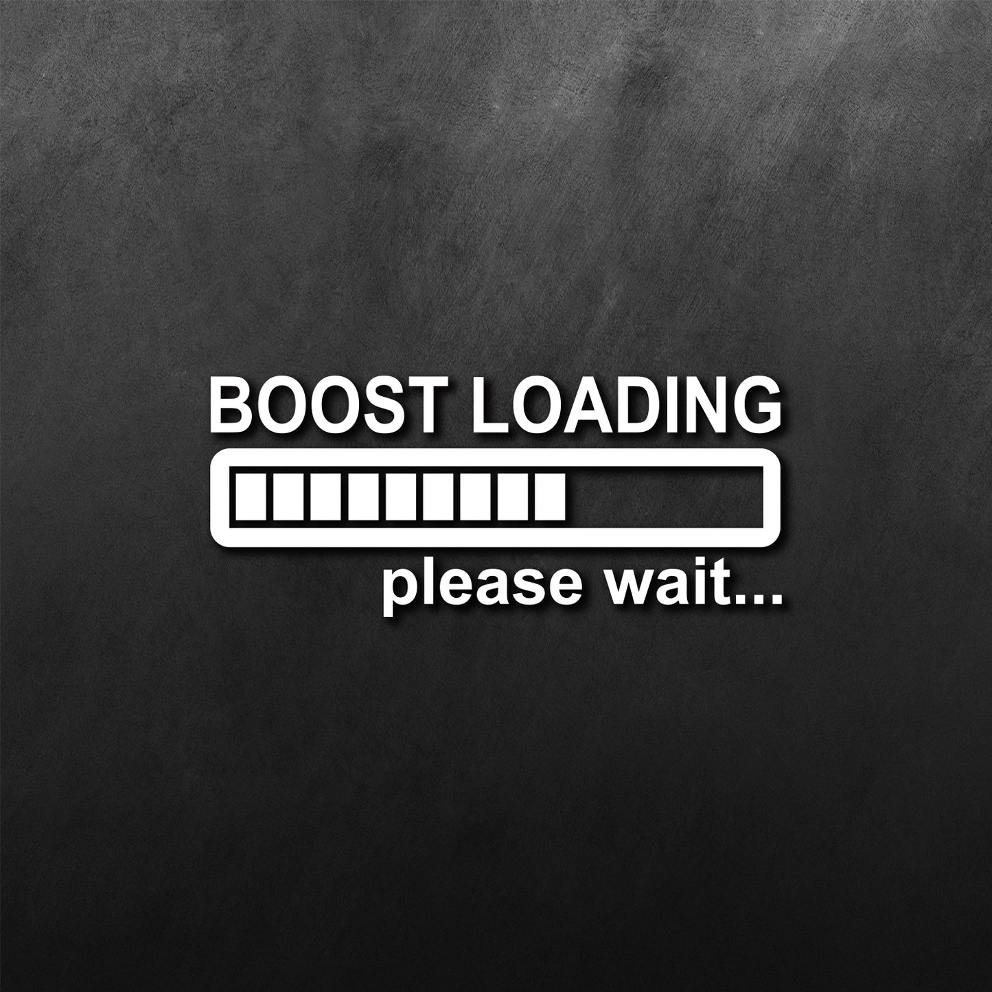 Please Wait Boost Loading Sticker