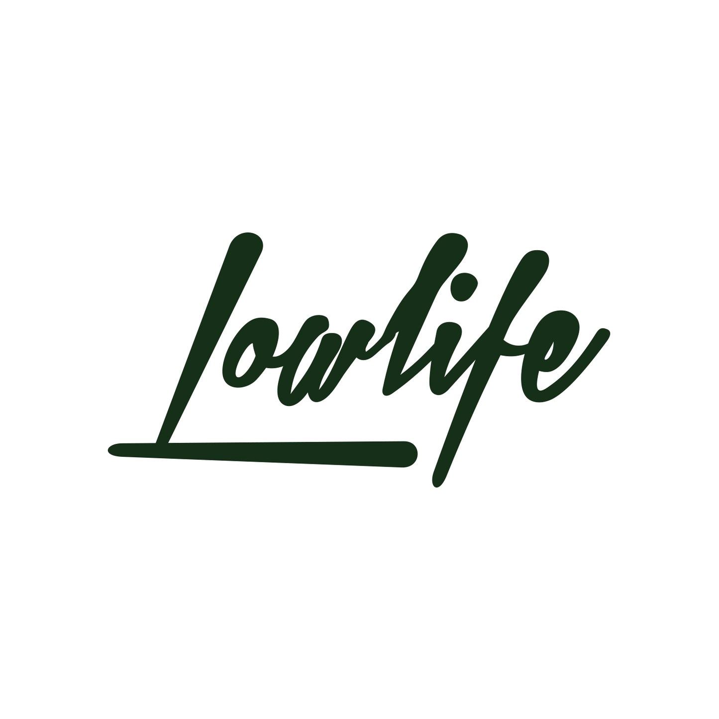 Lowlife Sticker