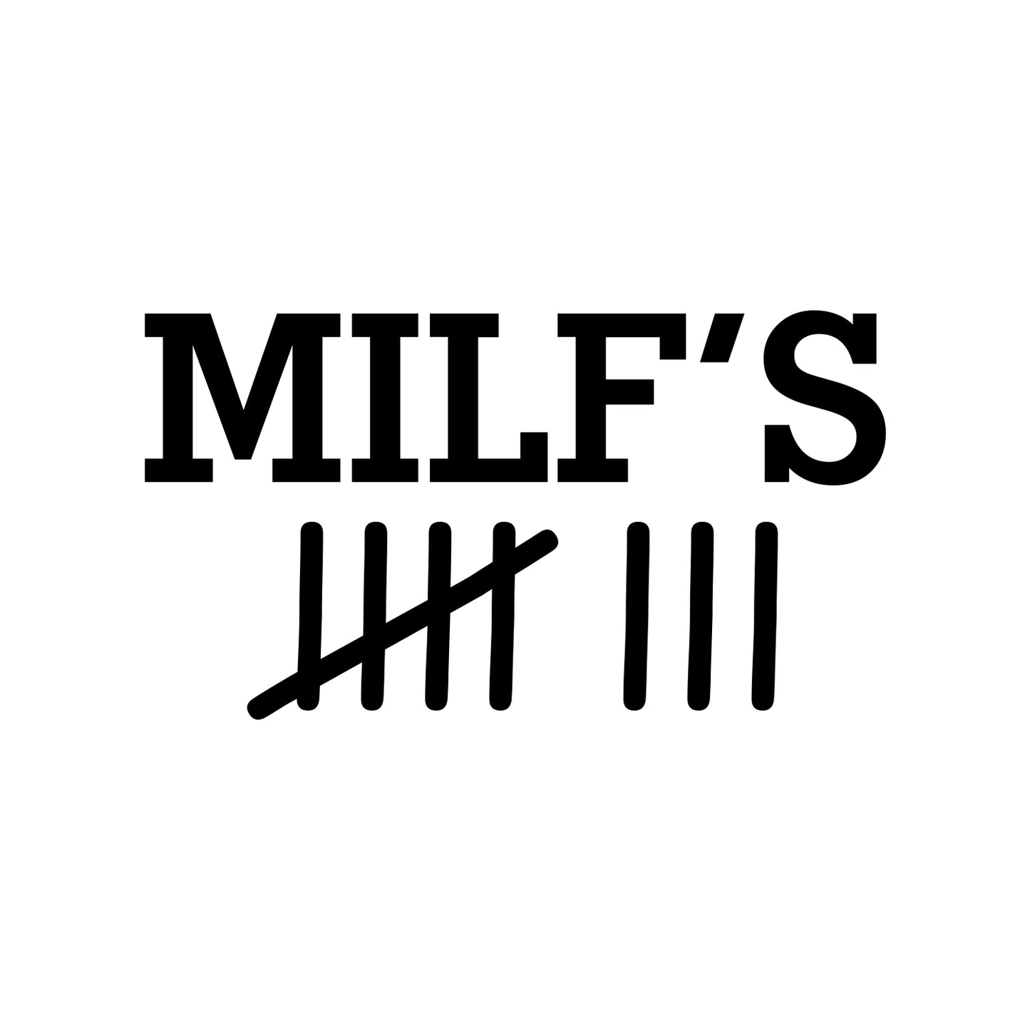 Milf's Count Sticker