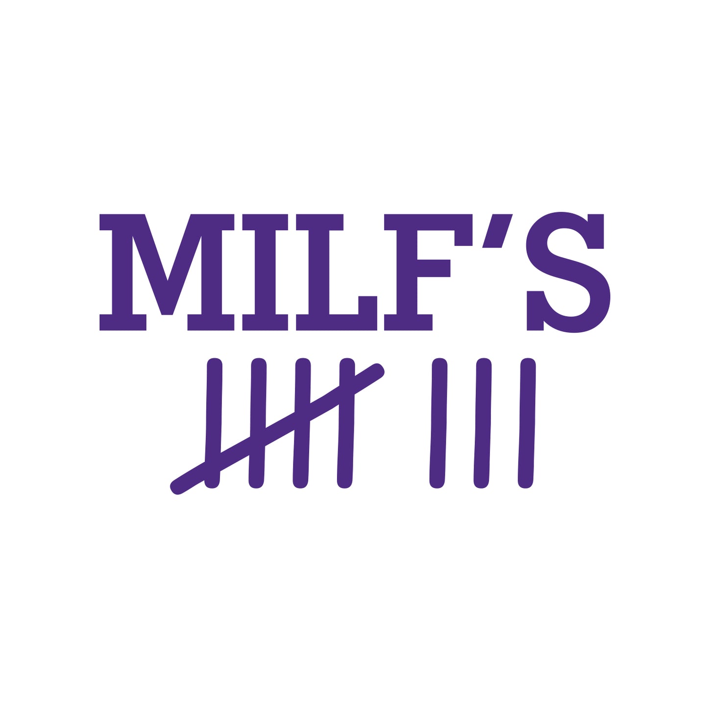 Milf's Count Sticker