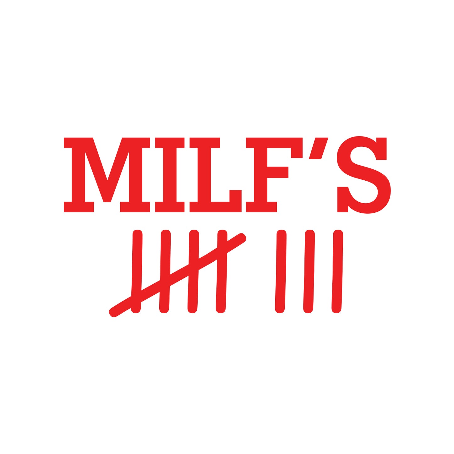 Milf's Count Sticker