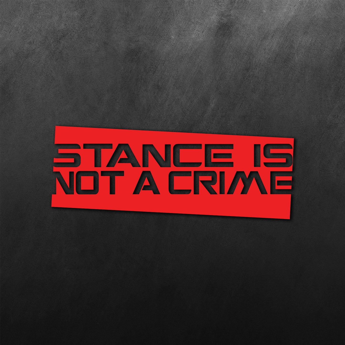 Stance Is Not A Crime Sticker