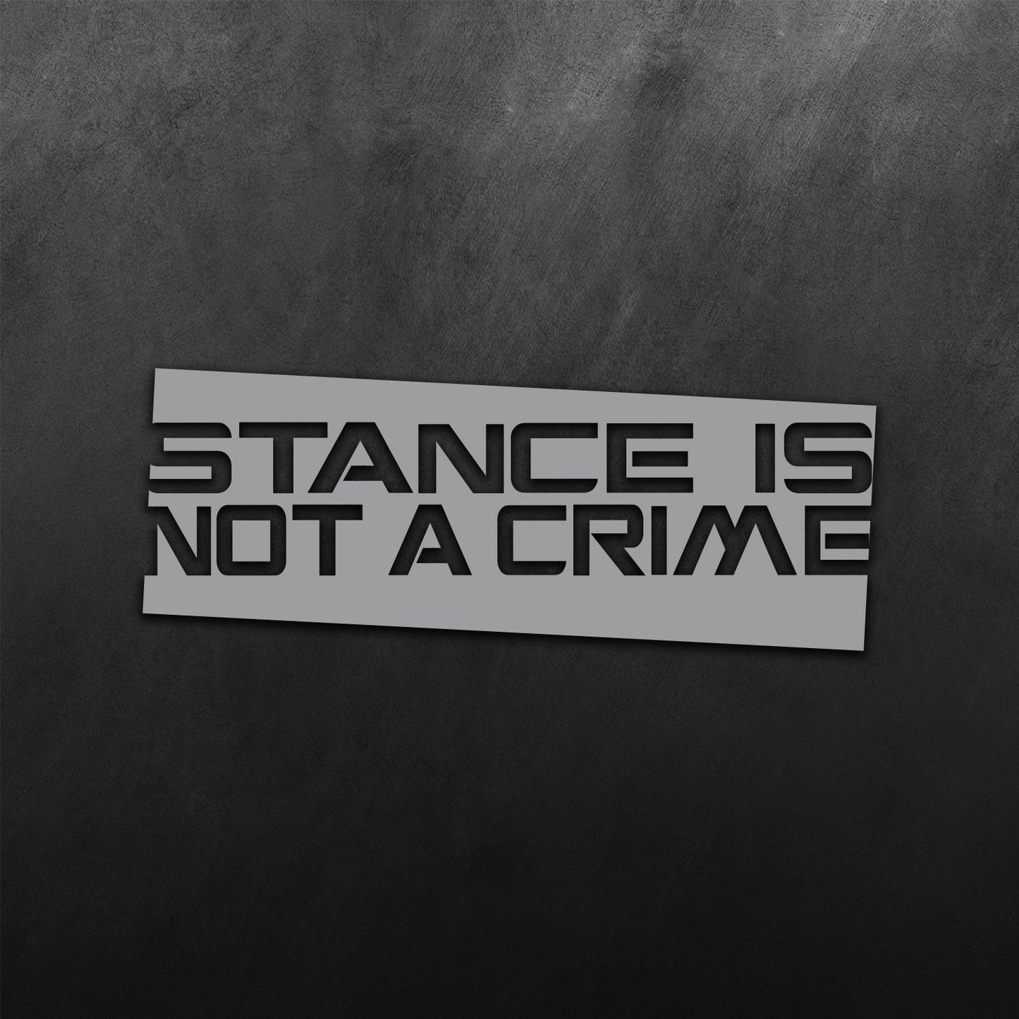 Stance Is Not A Crime Sticker