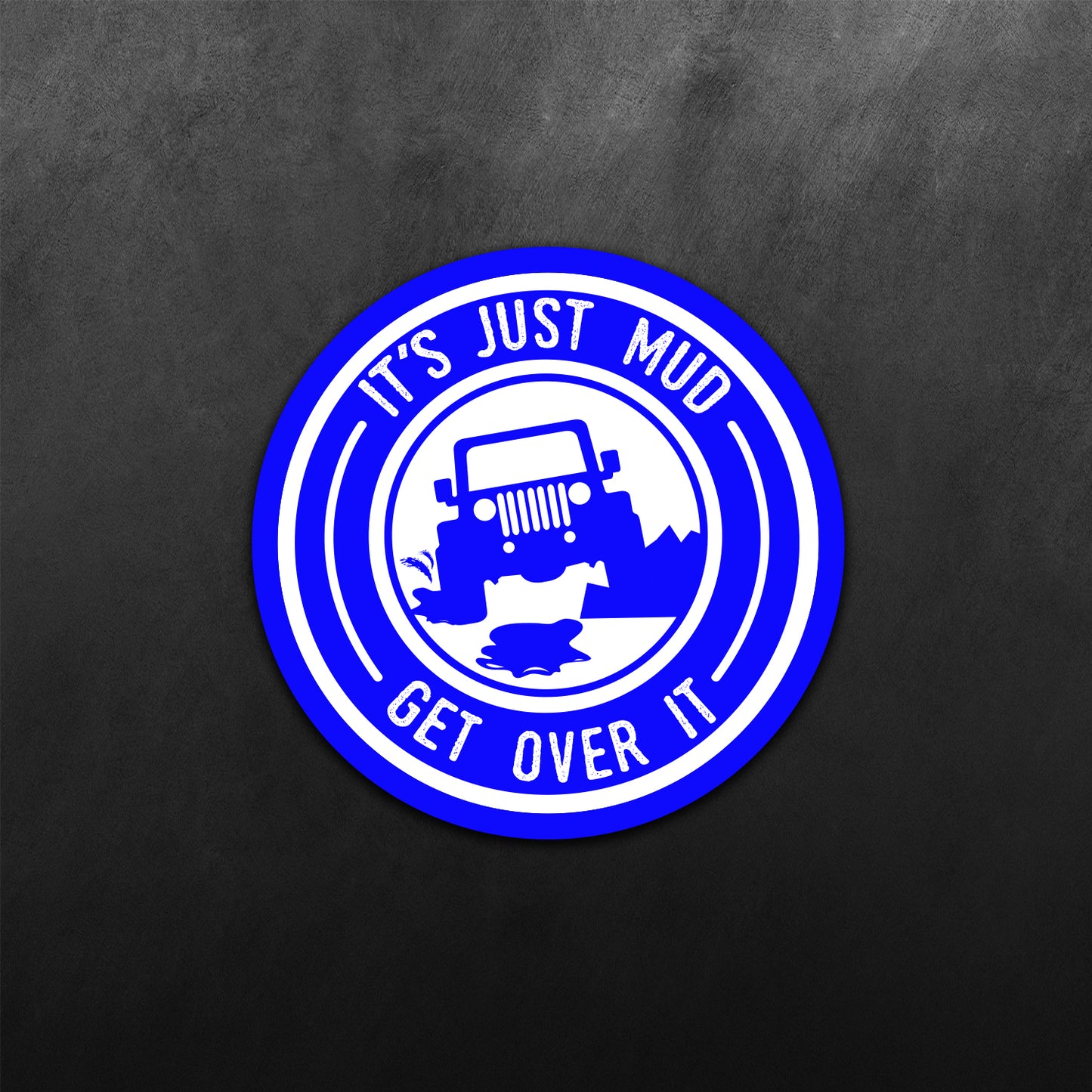 It's Just Mud Sticker for Jeep