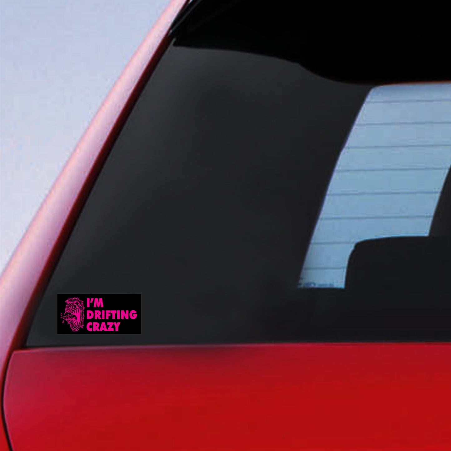 Im Drifting Crazy Sticker