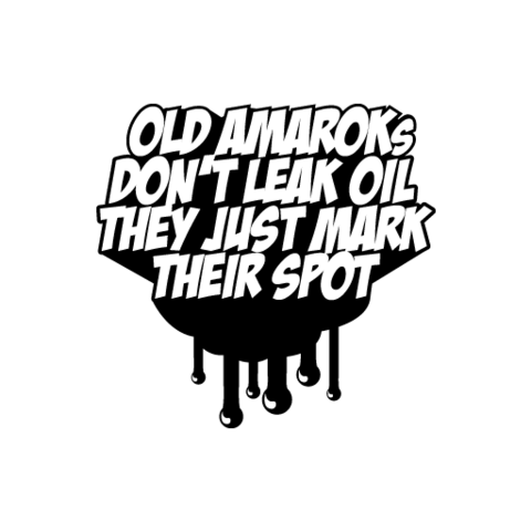 Dont Leak Oil Sticker - Available in many options