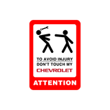 Attention Don't Touch My car Sticker - Available in many options