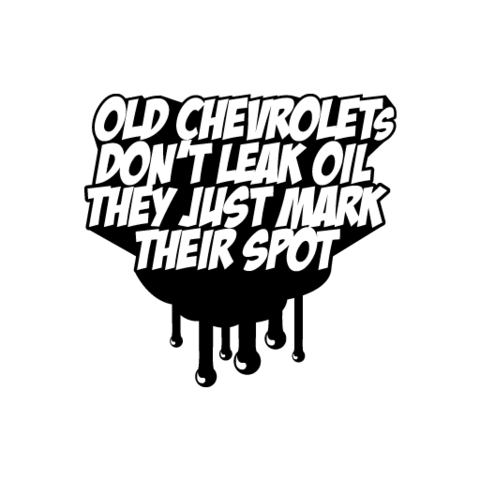 Dont Leak Oil Sticker - Available in many options