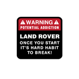Warning Potential Addiction Sticker - Available in many options