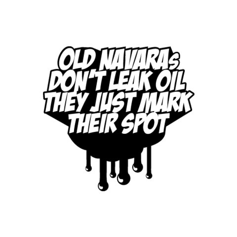 Dont Leak Oil Sticker - Available in many options
