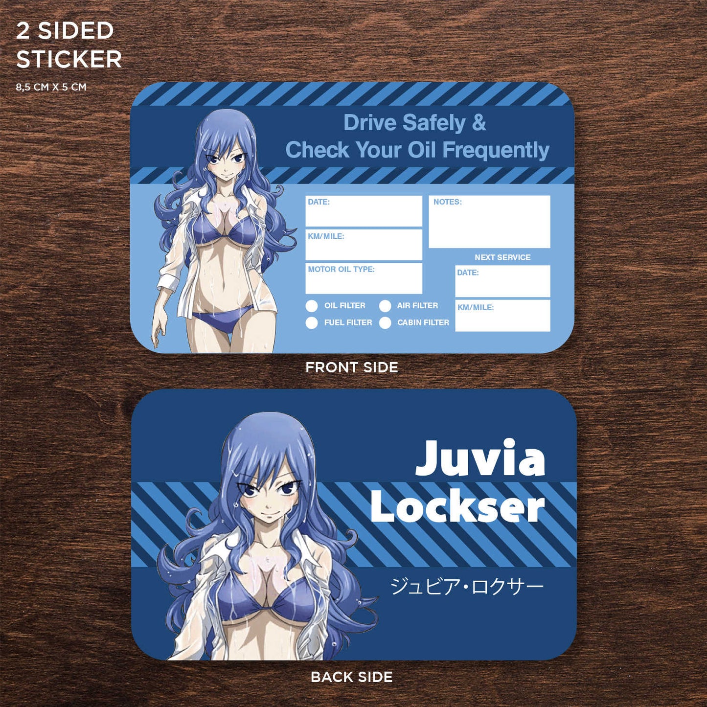 Juvia Lockser Double Sided Drive Safely & Check Oil Frequently Vinyl Decal Sticker