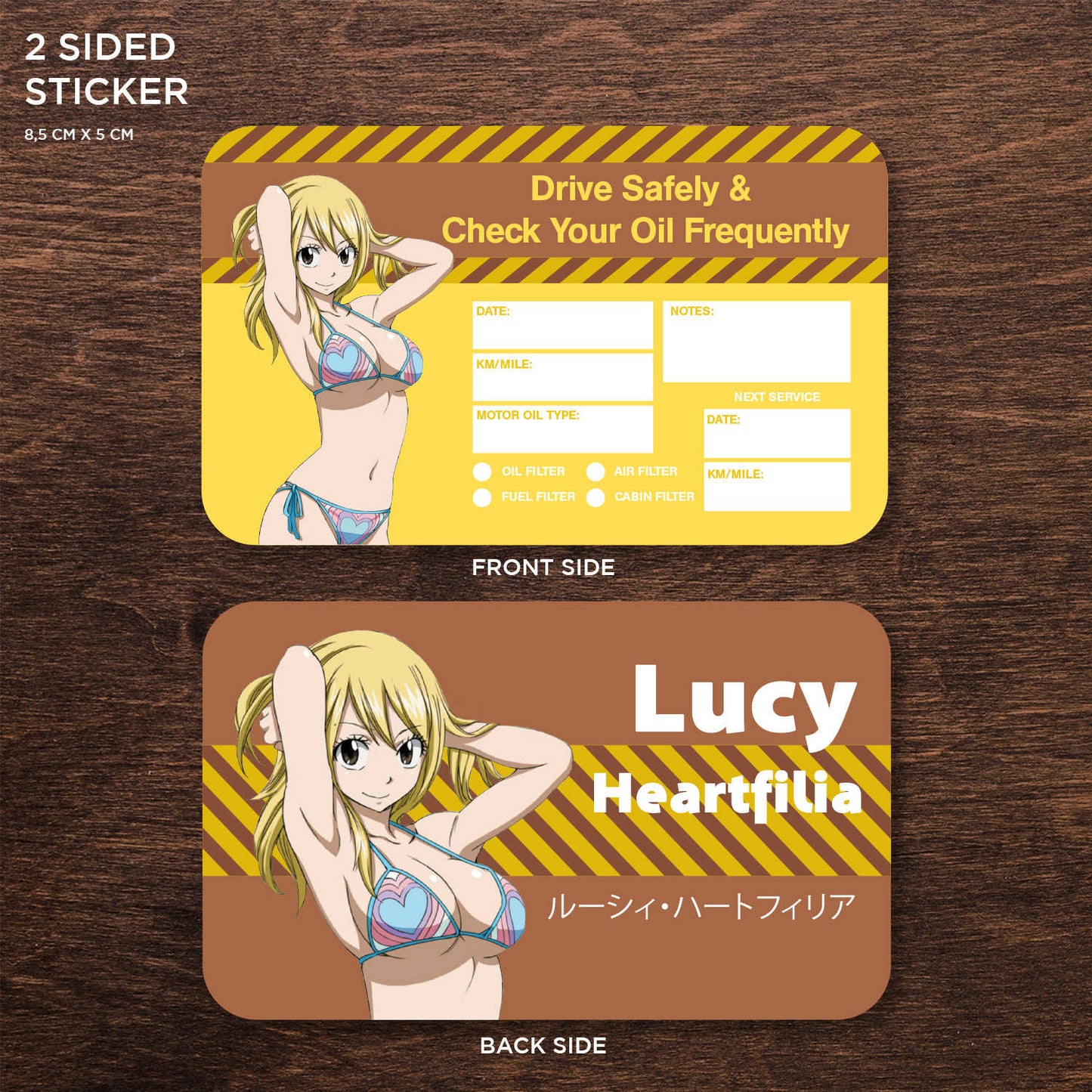 Lucy Heartfilia Double Sided Drive Safely & Check Oil Frequently Vinyl Decal Sticker