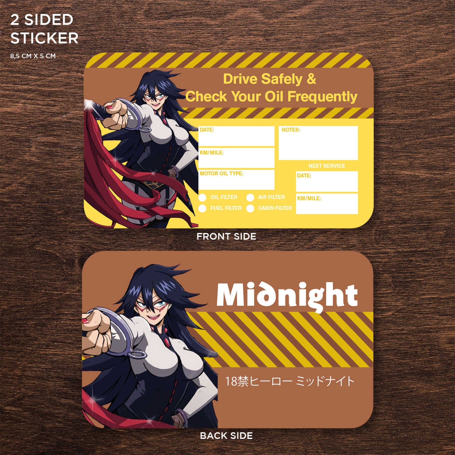 Midnight Double Sided Drive Safely & Check Oil Frequently Vinyl Decal Sticker