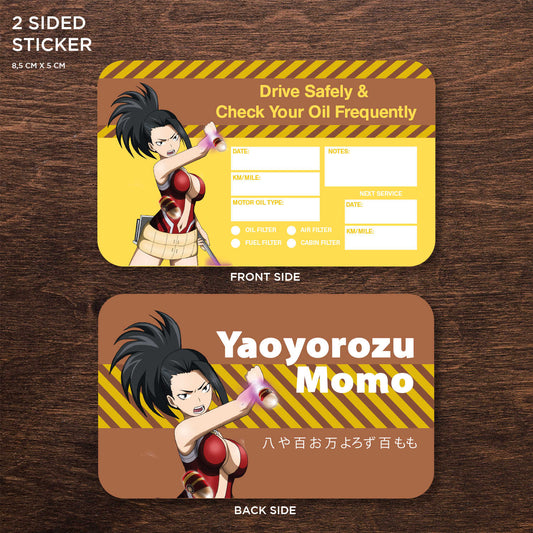 Yaoyorozu Momo Double Sided Drive Safely & Check Oil Frequently Vinyl Decal Sticker