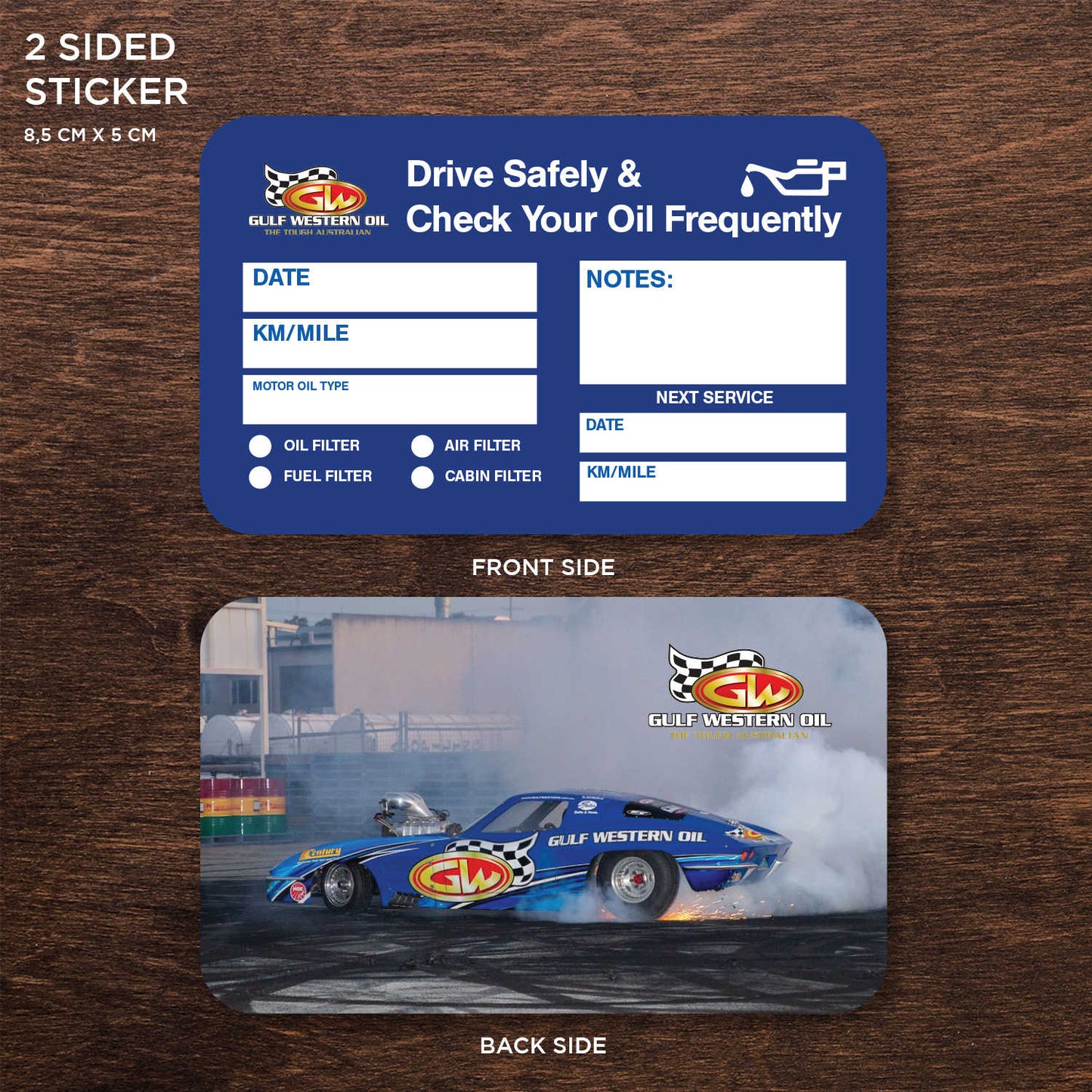 Gulf Western Oil Double Sided Drive Safely & Check Oil Frequently Vinyl Decal Sticker