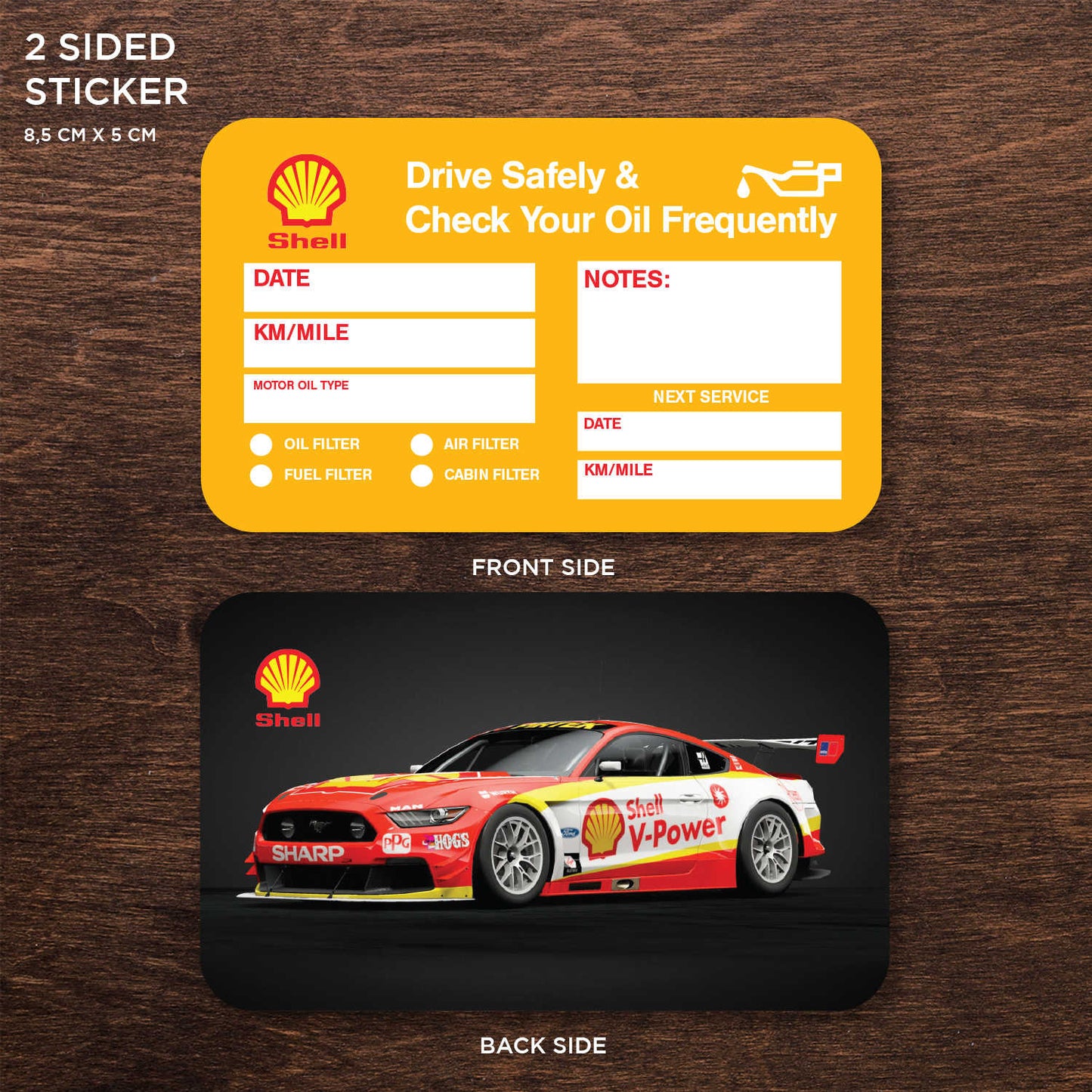 Shell Oil Double Sided Drive Safely & Check Oil Frequently Vinyl Decal Sticker