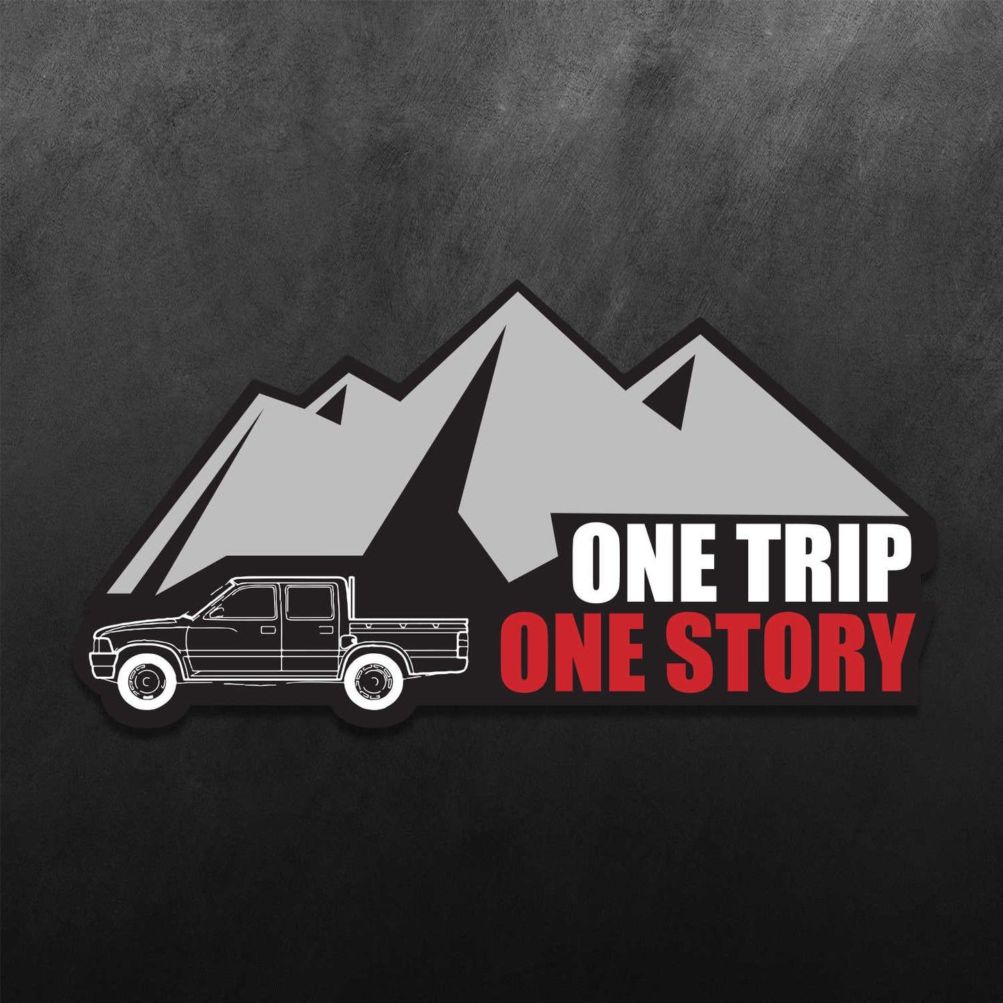 Toyota One Trip One Story Sticker