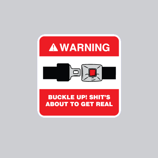 Warning Buckle Up Sticker-0