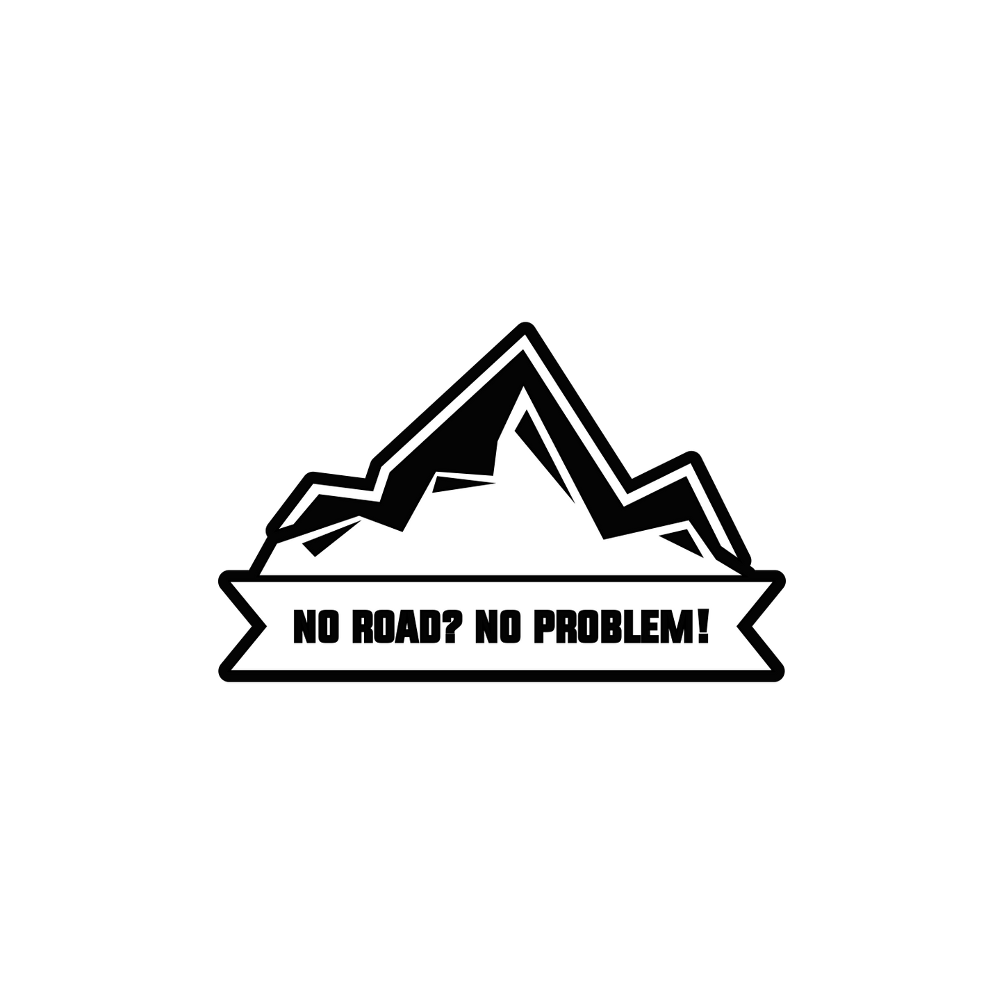 No Road No Problem Sticker
