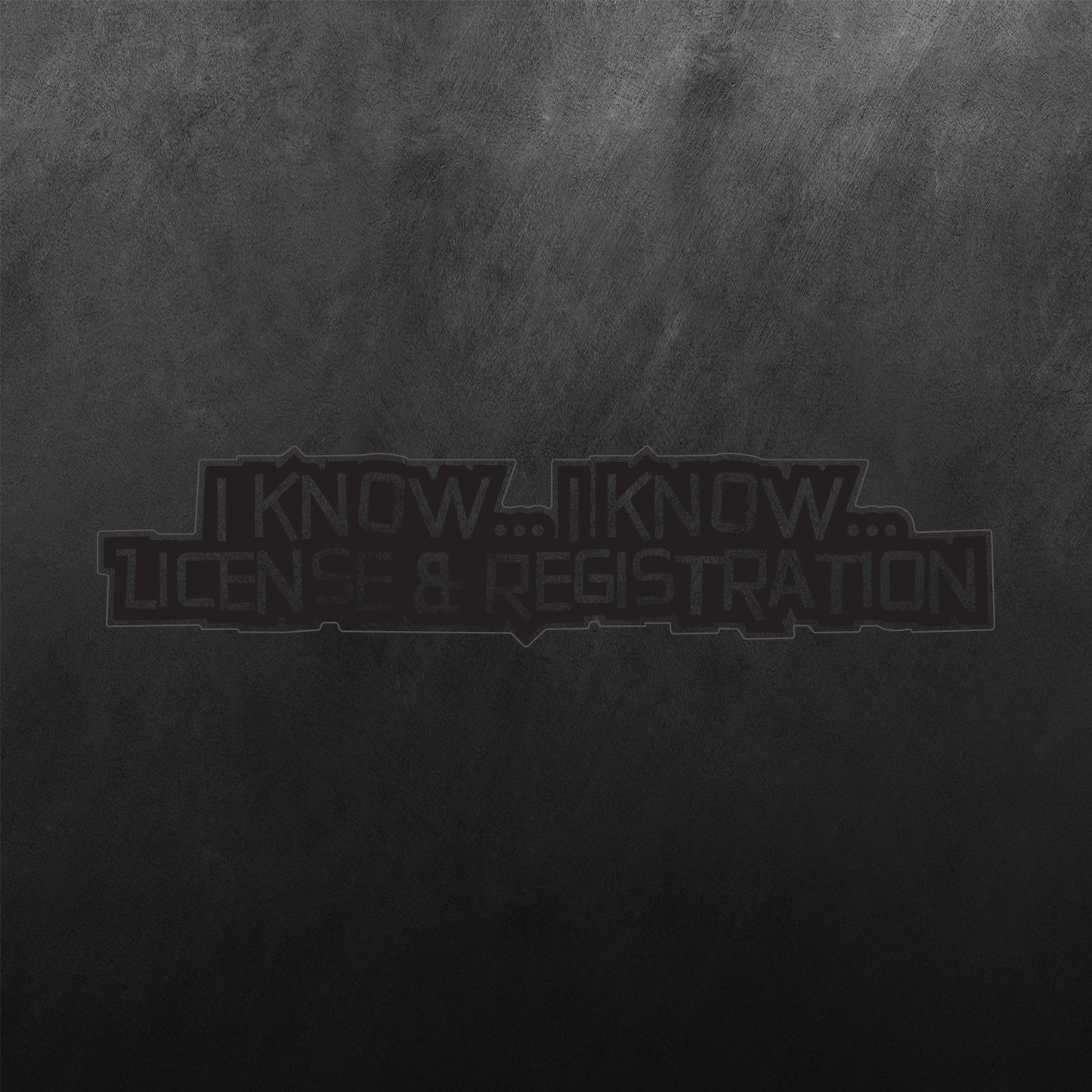 I Know, I Know Sticker