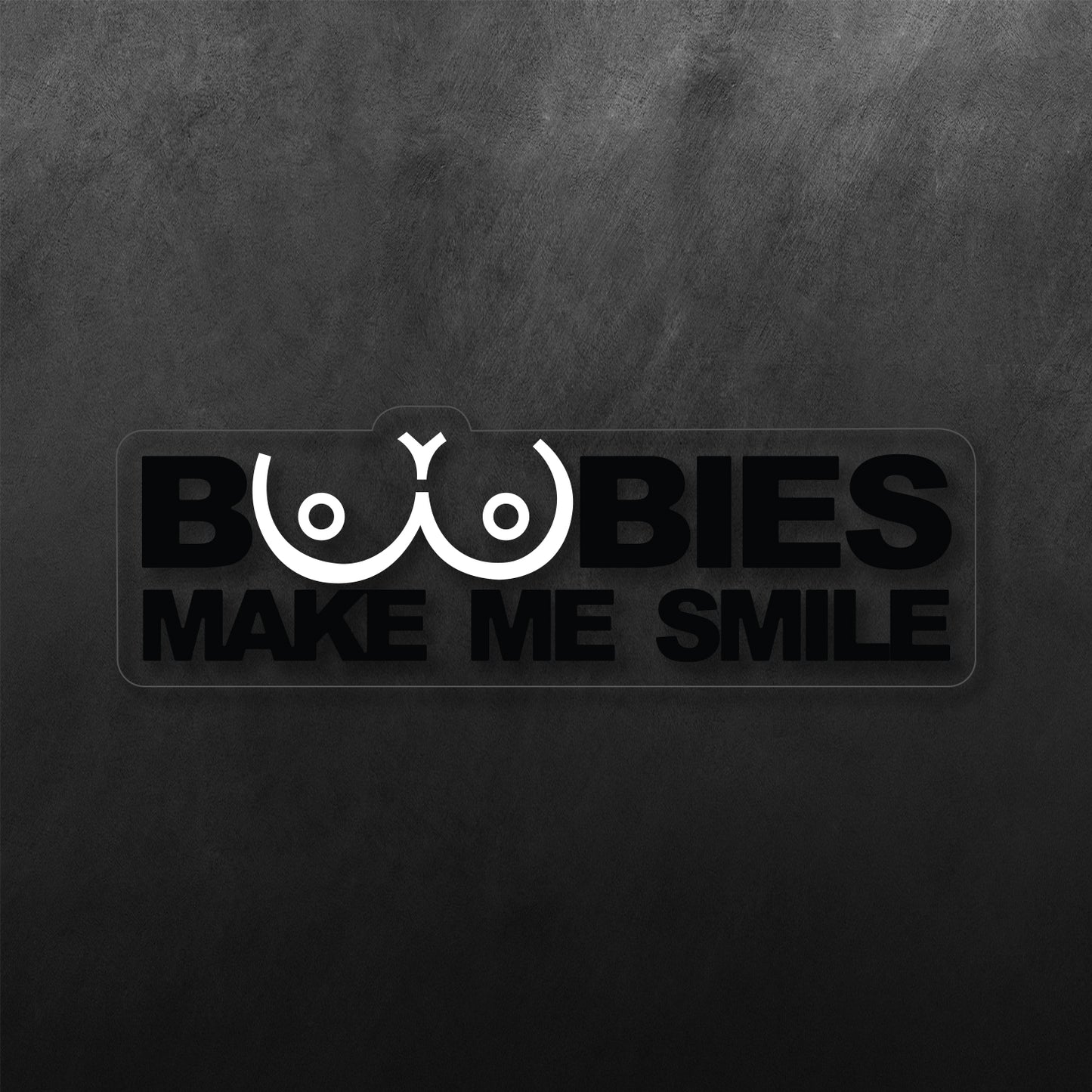 Boobies Make Me Smile Sticker