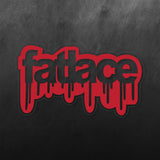 Fatlace Sticker