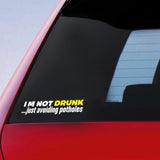 I'm Not Drunk Sticker