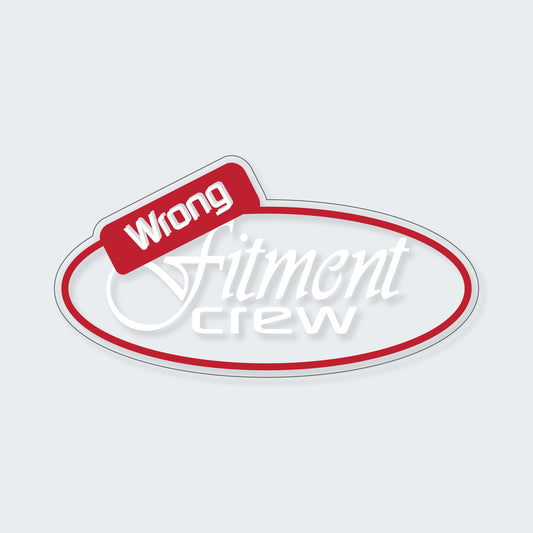 Wrong Fitmen Crew Sticker