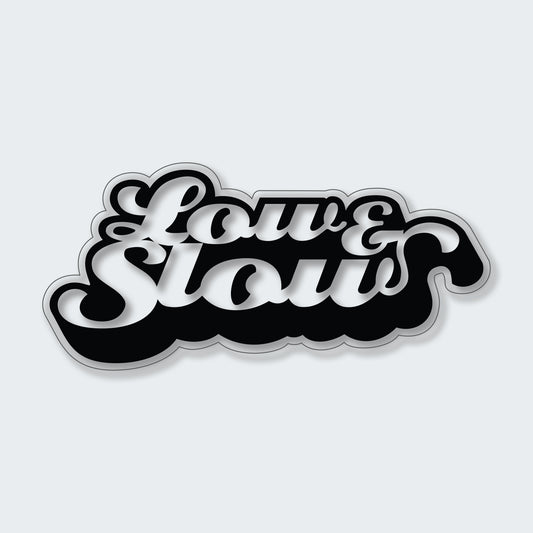 Low n Slow Pink Sticker