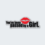 You've Been Passed By A Girl Sticker