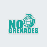 No Grenades Sticker