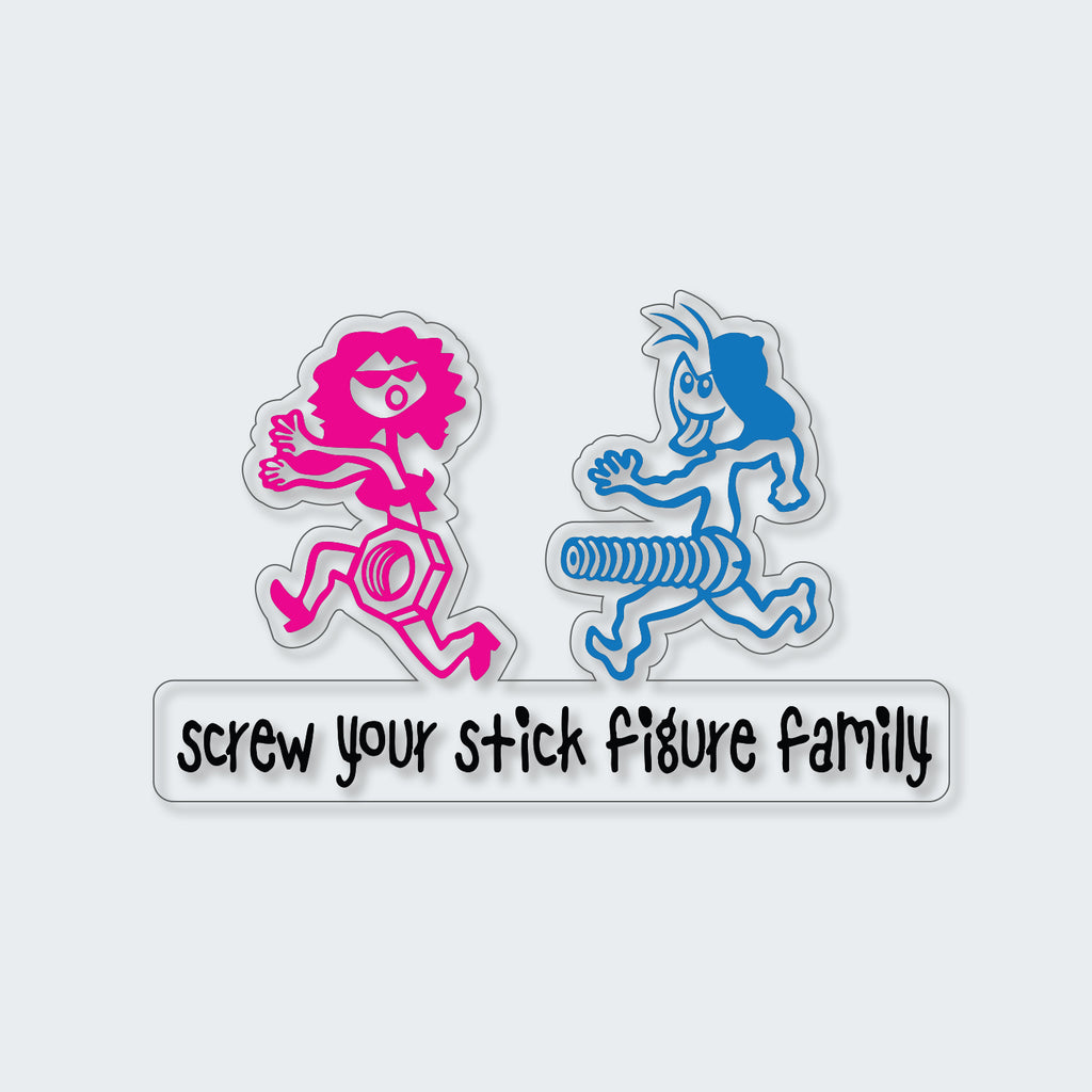 Screw Your Stick Figure Family Sticker