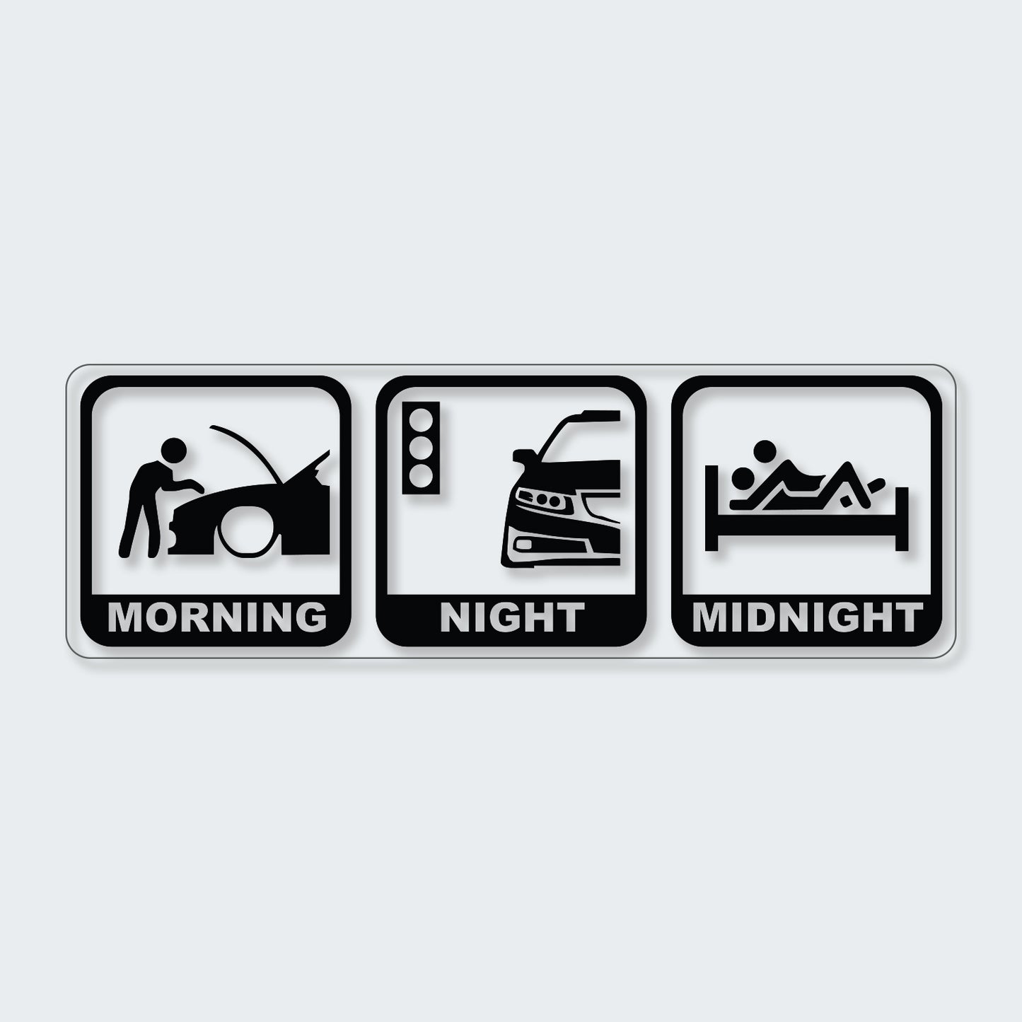 Morning, Night, Midnight Sticker