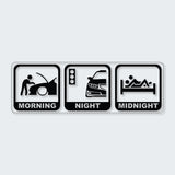 Morning, Night, Midnight Sticker