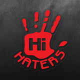 JDM Hi Haters Sticker