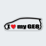 I Love My GE8 Sticker