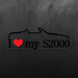 I Love My S2000 Sticker