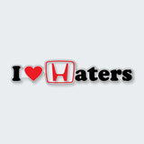 JDM I Love Haters Sticker